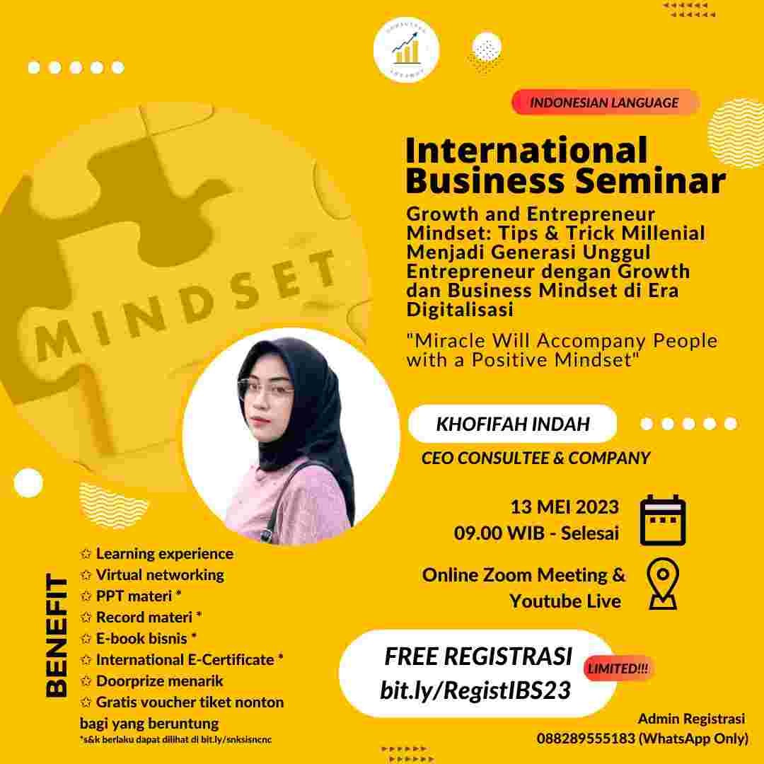 Internasional Seminar Global Growth and Enterpreneur Mindset 