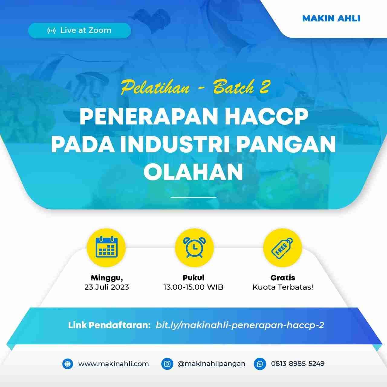 Pelatihan Penerapan HACCP Pada Industri Pangan Olahan Batch